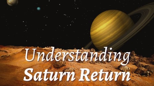 Making the most of your Saturn Return